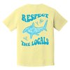 Respect The Locals Tee